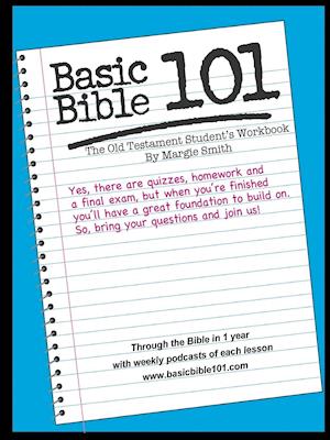 Basic Bible 101 the Old Testament Student Workbook