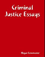 Criminal Justice Essays