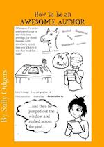 How to be an Awesome Author