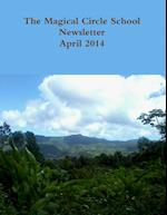 The Magical Circle School Newsletter April 2014 