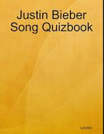 Justin Bieber Song Quizbook