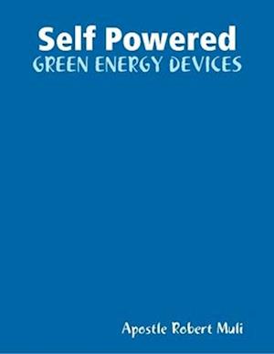 Self Powered Green Energy Devices