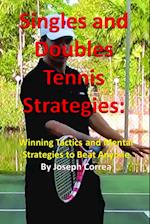 Singles and Doubles Tennis Strategies