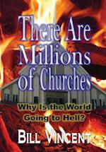 There Are Millions of Churches