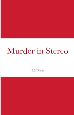 Murder in Stereo