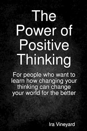 The Power of Positive Thinking