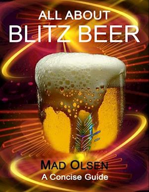 All About Blitz Beer