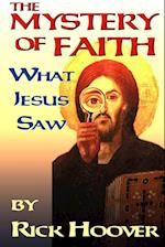 The Mystery of Faith