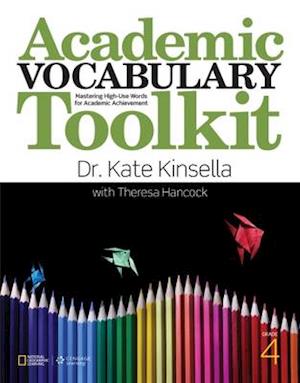 Academic Vocabulary Toolkit Grade 4: Student Text