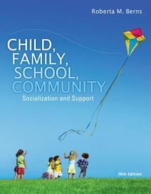 Child, Family, School, Community