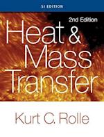 Heat and Mass Transfer, Si Edition