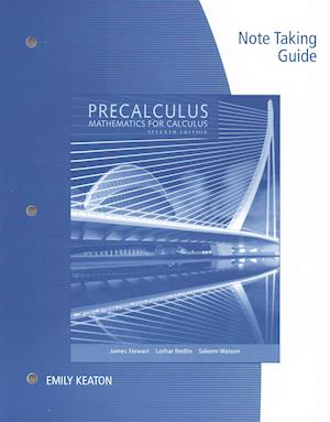 Note Taking Guide for Stewart/Redlin/Watson's Precalculus