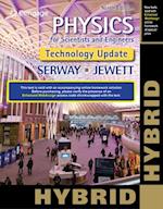 Physics for Scientists and Engineers, Technology Update, Hybrid Edition