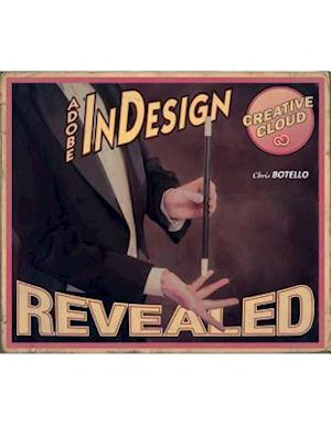 Adobe® InDesign Creative Cloud Revealed