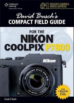 David Busch's Compact Field Guide for the Nikon Coolpix P7800