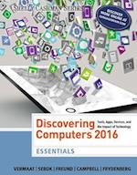 Discovering Computers, Essentials  (c)2016