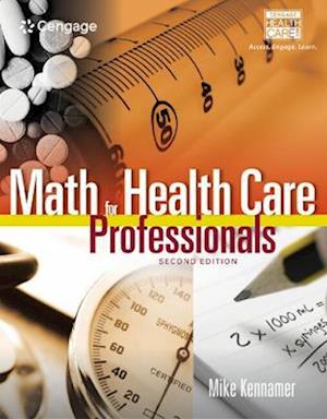 Student Workbook for Kennamer's Math for Health Care Professionals, 2nd