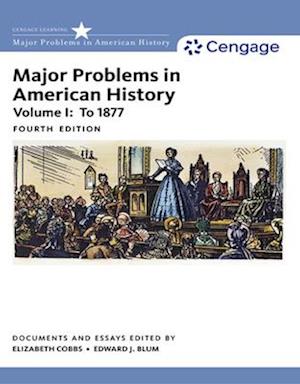 Major Problems in American History, Volume I