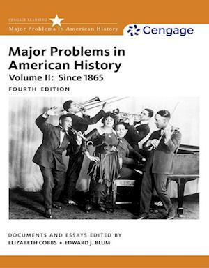 Major Problems in American History, Volume II