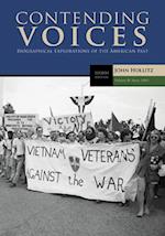 Contending Voices, Volume II: Since 1865