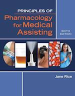 Principles of Pharmacology for Medical Assisting