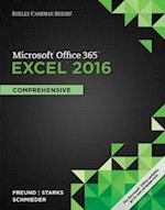 Shelly Cashman Series Microsoft®Office 365 & Excel® 2016