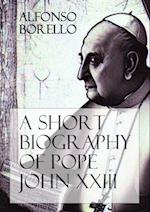 Short Biography of Pope John XXIII