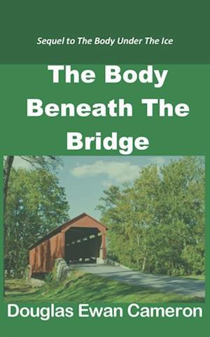 Body Beneath the Bridge