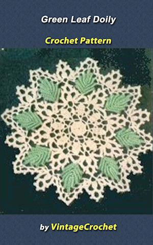 Green Leaf Doily Vintage Crochet Pattern