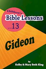 Children's Bible Lessons: Gideon