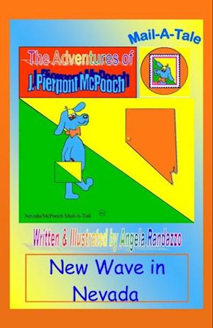 Nevada/McPooch Mail-A-Tale:New Wave in Nevada