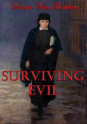 Surviving Evil (mystery - thriller - suspense - crime)