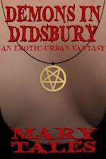 Demons in Didsbury (an erotic urban fantasy)