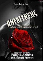 Unfaithful: Explicit Stories of Escape and Betrayal