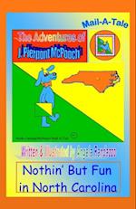 North Carolina/McPooch Mail-A-Tale:Nothin' But Fun in North Carolina