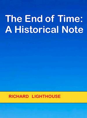 End of Time: A Historical Note