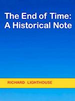 End of Time: A Historical Note