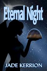 Eternal Night (Aeternae Noctis #1)