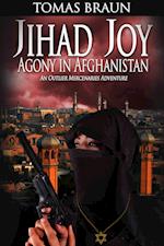 Jihad Joy 'Agony in Afganistan.'