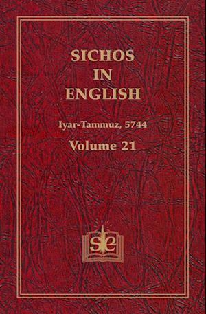 Sichos In English, Volume 21: Iyar-Tammuz, 5744