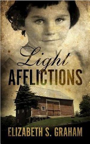 Light Afflictions