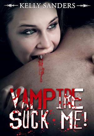 Vampire Suck Me!