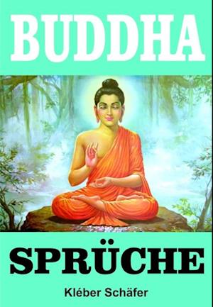 Buddha Sprüche