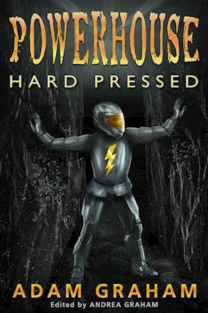 Powerhouse Hard Pressed