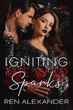 Igniting the Wild Sparks