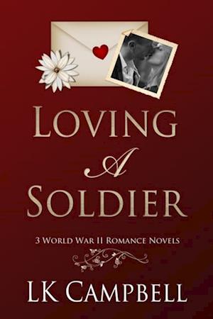 Loving a Soldier