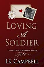 Loving a Soldier