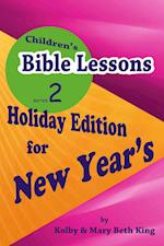 Children's Bible Lessons: New Year's