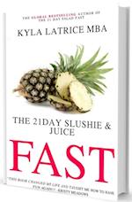 21 Day Slushie & Juice Fast