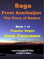 Saga From Azerbaijan